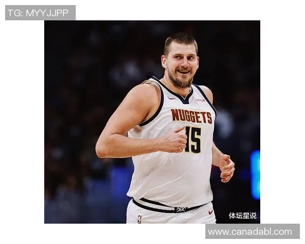 约基奇勾手绝技揭秘NBA赛场上的独特风采与技巧分析 约基奇勾手绝技揭秘NBA赛场上的独特风采与技巧分析